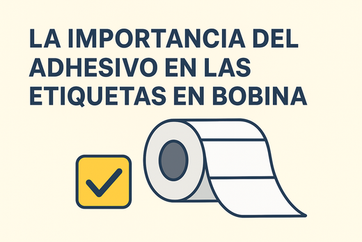 🏷️ La importancia de elegir el adhesivo correcto en la fabricación de etiquetas en bobina